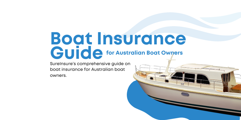 Boat Insurance Guide for Australian
